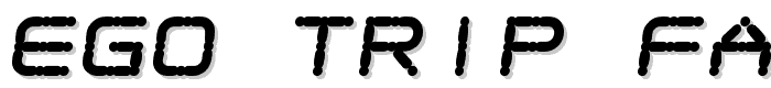Ego trip Fat Skew font